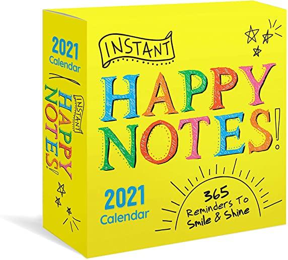 2021 Instant Happy Notes Boxed Calendar: 365 Reminders to Smile and Shine!