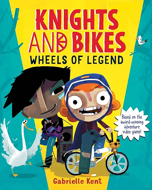 Knights and Bikes: Wheels of Legend