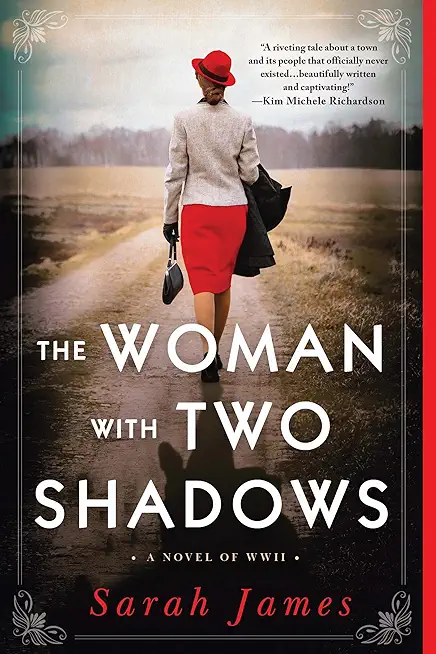 The Woman with Two Shadows: A Novel of WWII