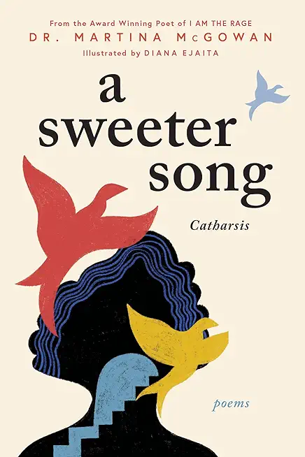 A Sweeter Song: Catharsis