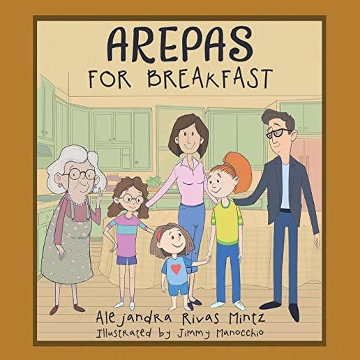 Arepas for Breakfast
