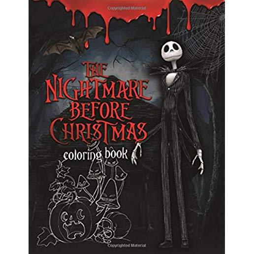 The Nightmare Before Christmas Coloring Book: Coloring Book With Exclusive Images Inspired by Tim Burton Greatest Work