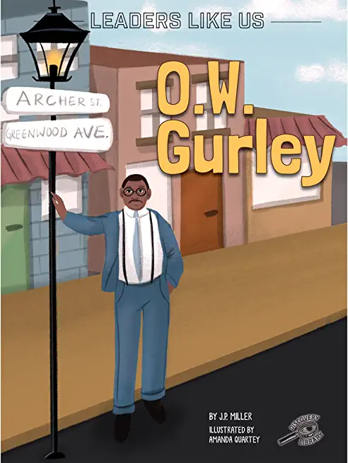 O.W. Gurley: Volume 14