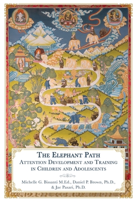 The Elephant Path: Attention Development and Training in Children and Adolescents