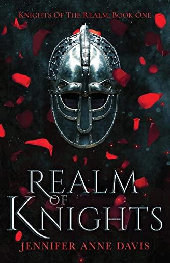Realm of Knights: Knights of the Realm, Book 1