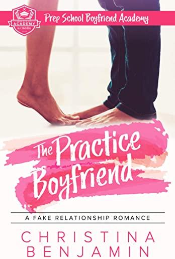 The Practice Boyfriend
