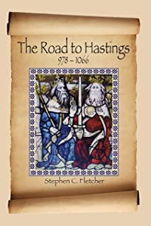 The Road to Hastings: 978-1066