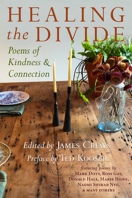Healing the Divide: Poems of Kindness and Connection