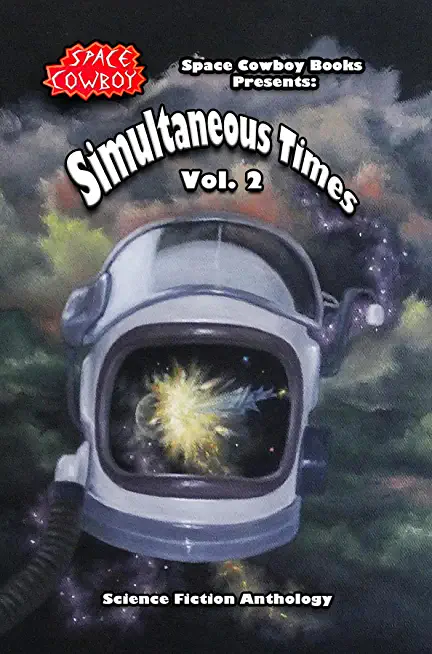 Simultaneous Times: Volume 2