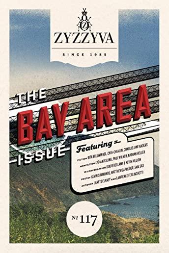 Zyzzyva #117: The Bay Area Issue