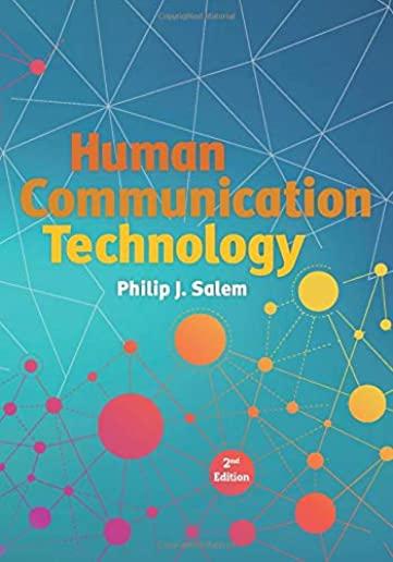 Human Communication Technology: Second Edition