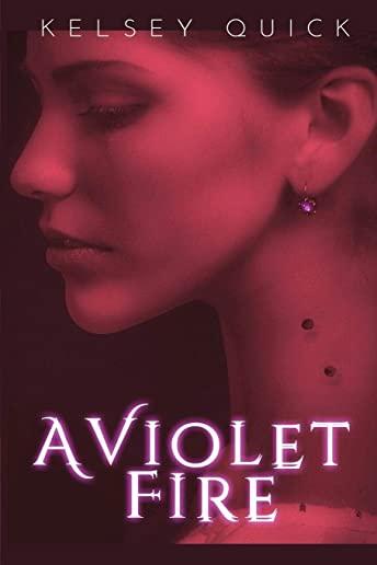 A Violet Fire