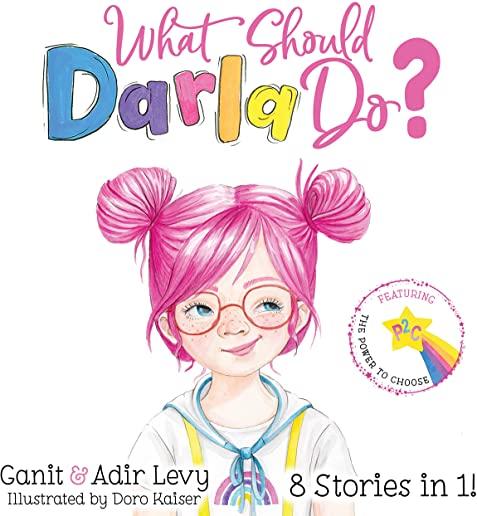 What Should Darla Do?
