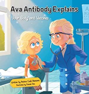 Ava Antibody Explains Your Body and Vaccines