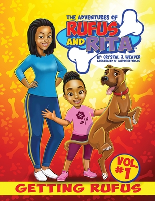The Adventures of Rufus and Rita: Getting Rufus