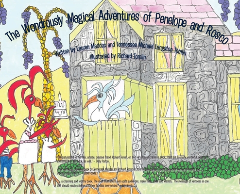The Wondrously Magical Adventures of Penelope and Rosco