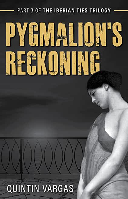 Pygmalion's Reckoning