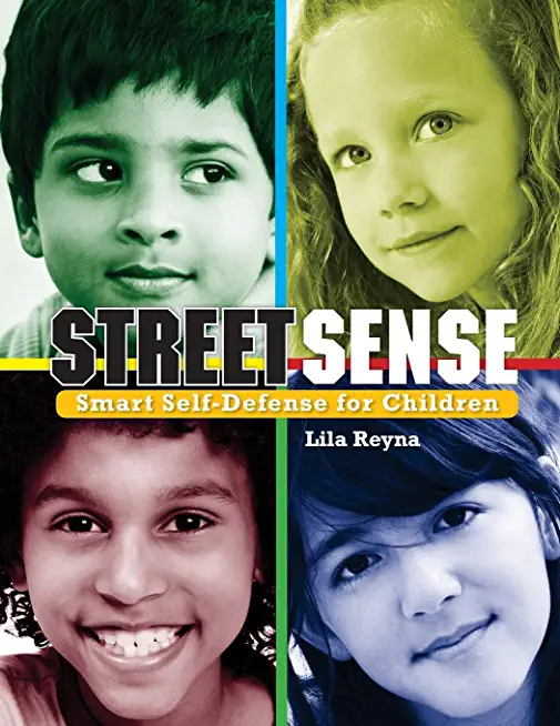 Street Sense: Smart Self-Defense for Children