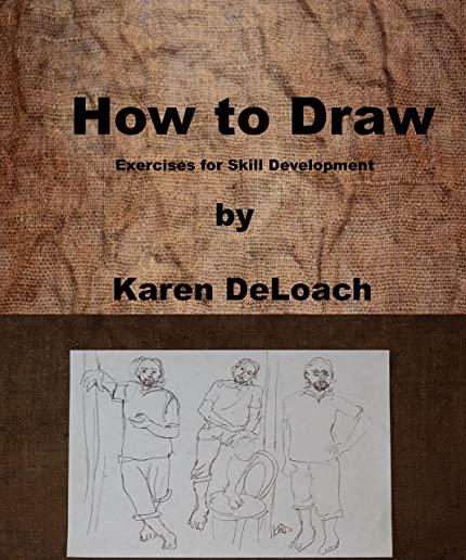 How to Draw: Exercises for Skill Development