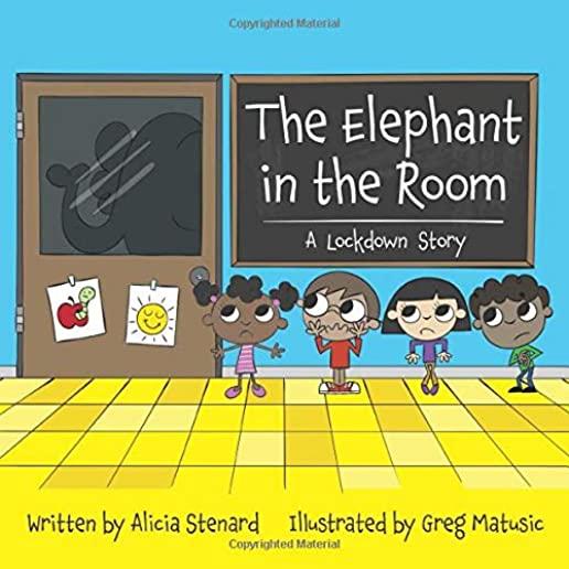 The Elephant in the Room: A Lockdown Story