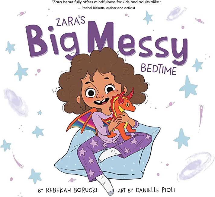 Zara's Big Messy Bedtime