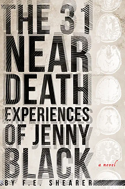 The 31 Near Death Experiences of Jenny Black: A Metaphysical Mystery