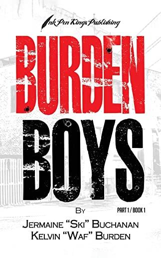 Burden Boys