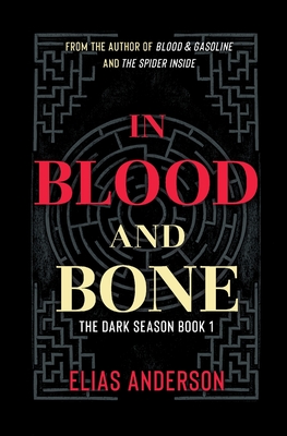 In Blood and Bone