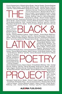 The Black and LatinX Poetry Project