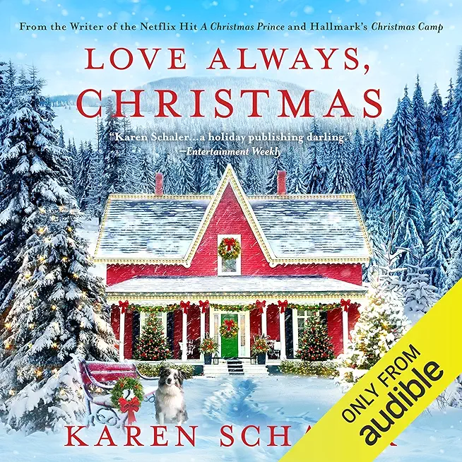 Love Always, Christmas: A feel-good Christmas romance from writer of Netflix's A Christmas Prince