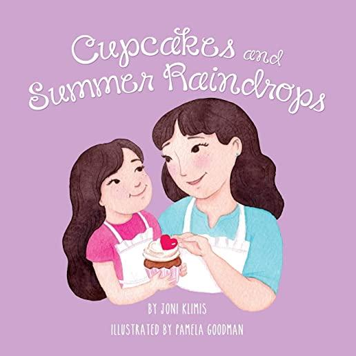 Cupcakes and Summer Raindrops