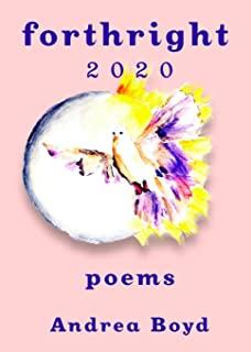 Forthright: 2020 Poems