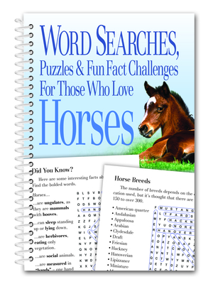 Word Searches, Puzzles and Fun Facts for Those Who Love Horses