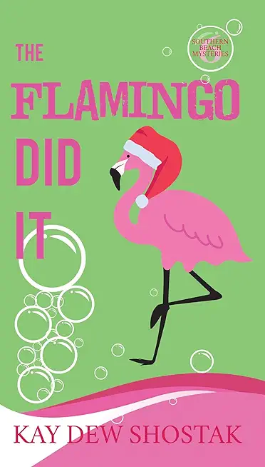 The Flamingo Did It