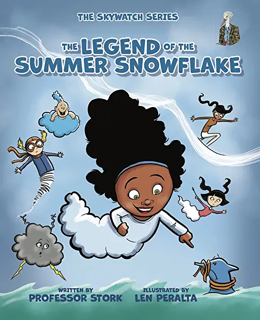 The Legend of the Summer Snowflake