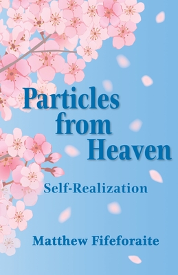 Particles from Heaven: Self-Realization