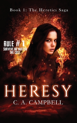 Heresy: A Young Adult Dystopian Romance