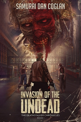 Invasion of the Undead