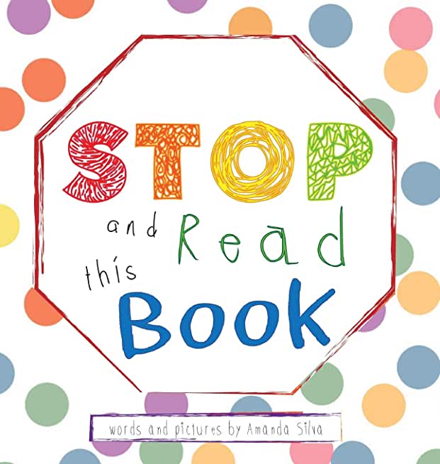 STOP and Read This Book: Interactive Sensory Book For Kids