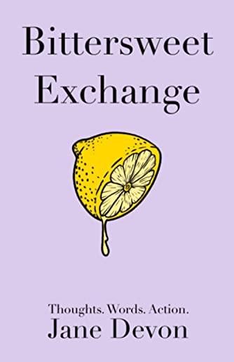 Bittersweet Exchange