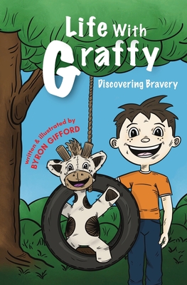 Life with Graffy: Discovering Bravery