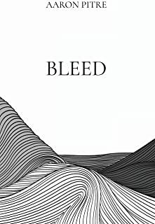 Bleed: Poems