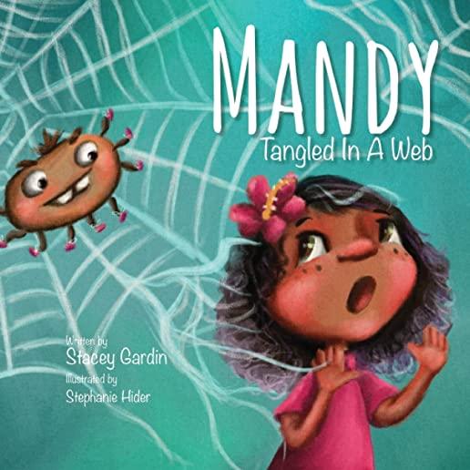 Mandy: Tangled In A Web