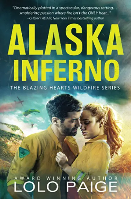 Alaska Inferno: A Friends to Lovers Workplace Romance