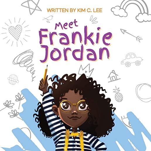 Meet Frankie Jordan