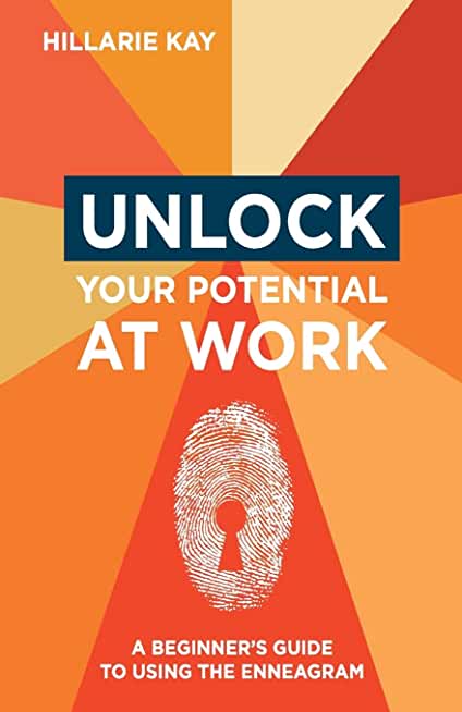 Unlock Your Potential at Work: A Beginner's Guide to Using the Enneagram
