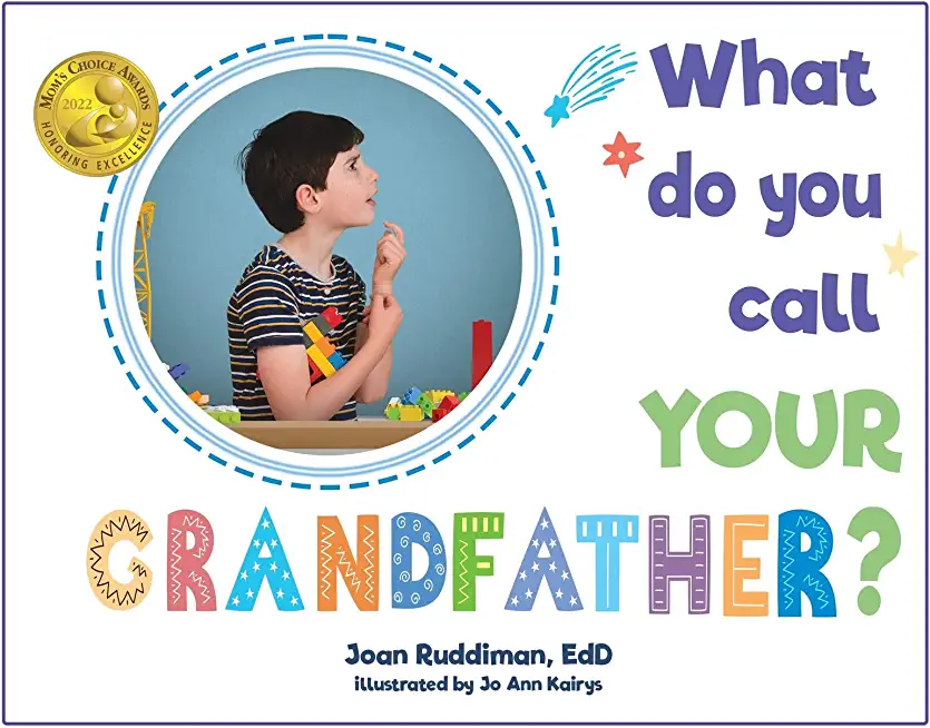 What Do You Call YOUR Grandfather?
