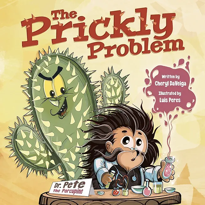 The Prickly Problem: Dr. Pete the Porcupine