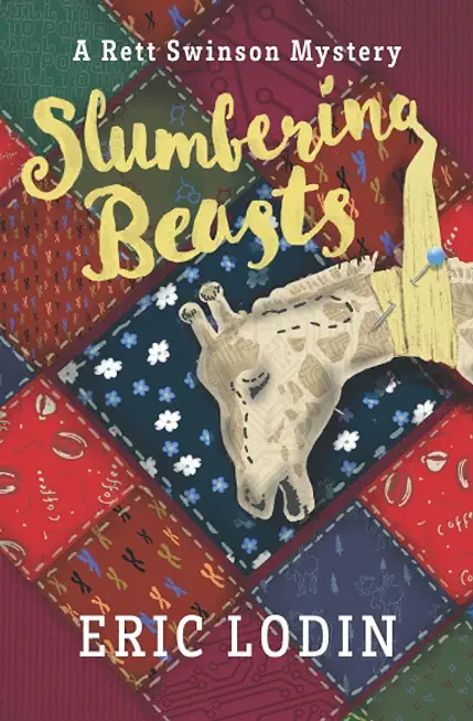 Slumbering Beasts: A Rett Swinson Mystery