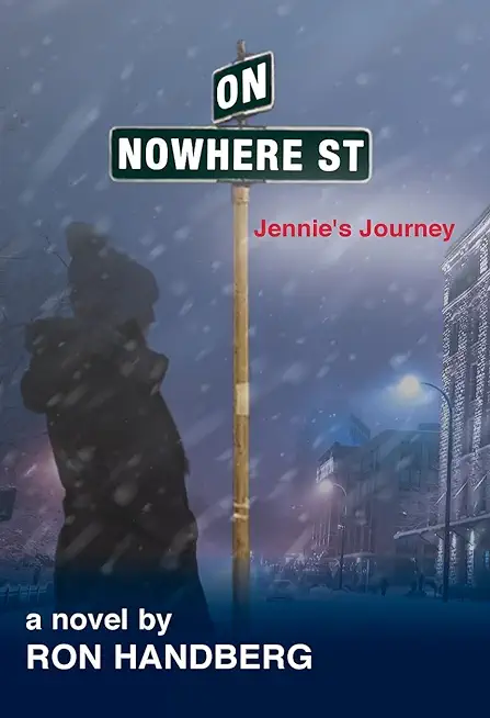 On Nowhere St.: Jennie's Journey